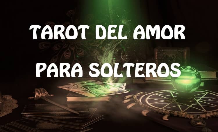 TAROT PARA SOLTEROS